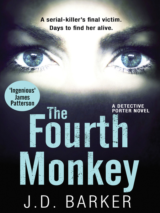 Title details for The Fourth Monkey by J.D. Barker - Available